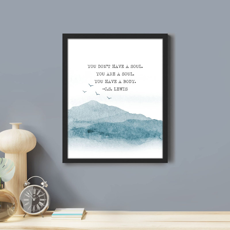 «You Are A Soul Lewis Quotes Mountains» sur papier, Noir, H 14 po x l 11 po