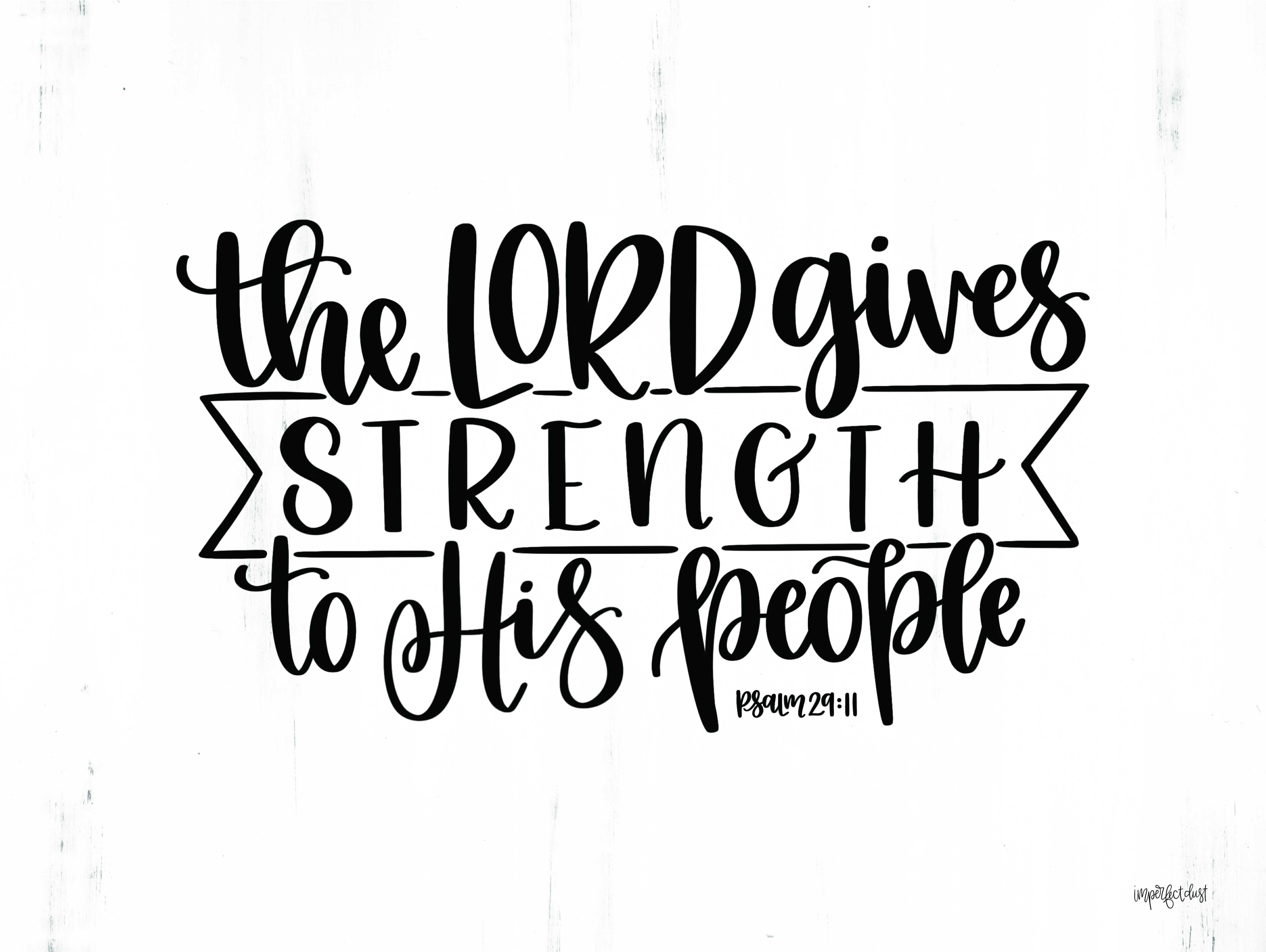 Trinx The Lord Gives Strength - Wrapped Canvas Print | Wayfair