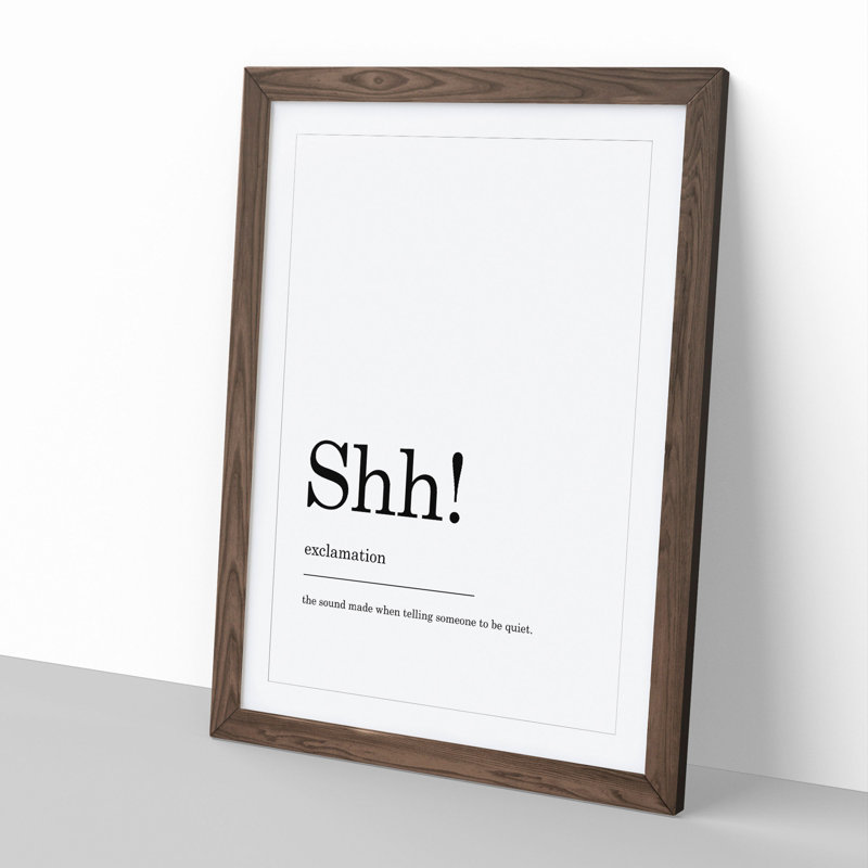 Definition of Shh - Picture Frame Typography, 36cm H x 27cm W x 2cm D, Walnut