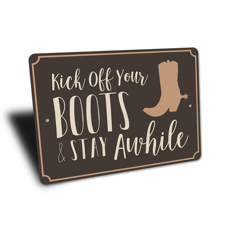 Plaque en aluminium Kick Off Your Bottes, H 10 po x l 14 po x P 0,04 po
