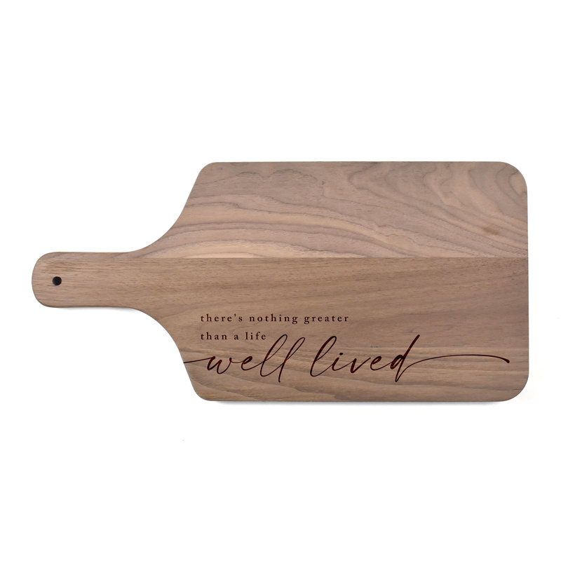 Life Well Lived Cutting Board
