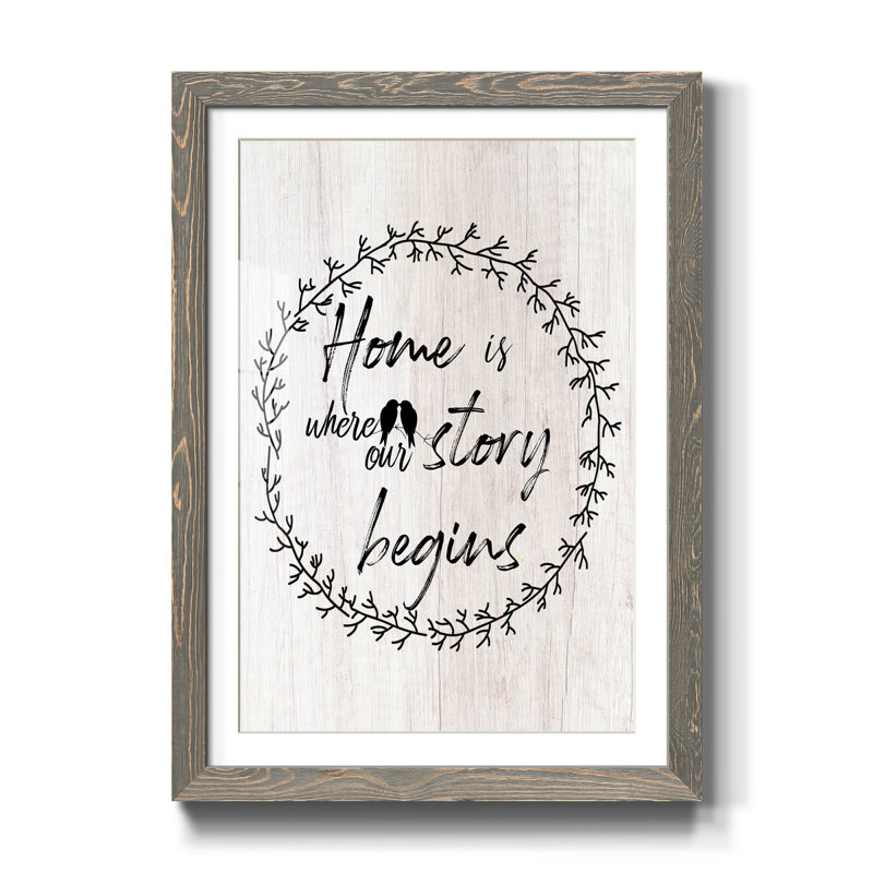 «Where Our Story Begins - Reproduction d'art textuel sur papier encadré, H 37,5 po x l 27,5 po x P 1,5 po, Encadré gris