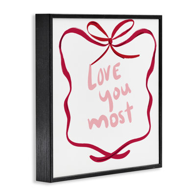 «Love You Most» en ruban, estampe numérique, design par Lucille Price