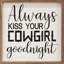 «Kiss Your Cowgirl Goodnight» - blanc-1547594016