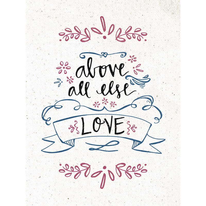 «Above All», art textuel sur toile tendue, H 16 po x l 12 po