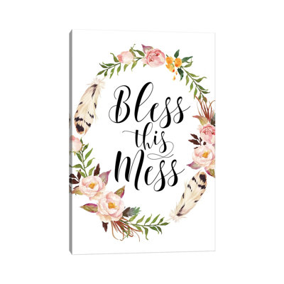 Bless This Mess - Print on Canvas