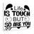 Life Is Tough But So Are You - Wrapped Canvas Print