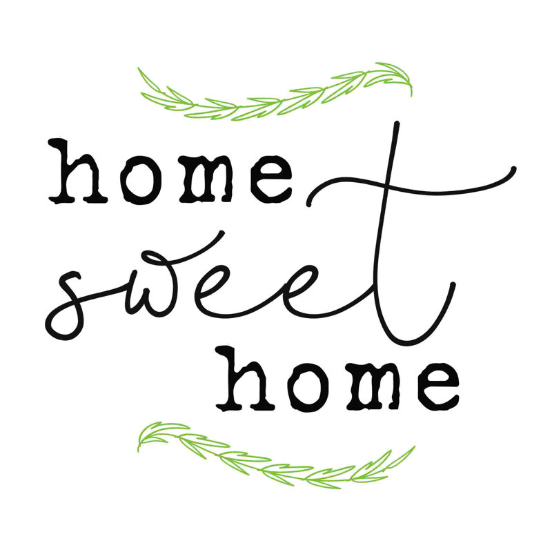 « Home Sweet », H 12 po x l 12 po