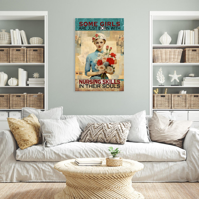 Girls Just Born With Nursing Skills - 1 Piece Rectangle Graphic Art Print On Wrapped Canvas, H 36 po x l 24 po x P 1,25 po