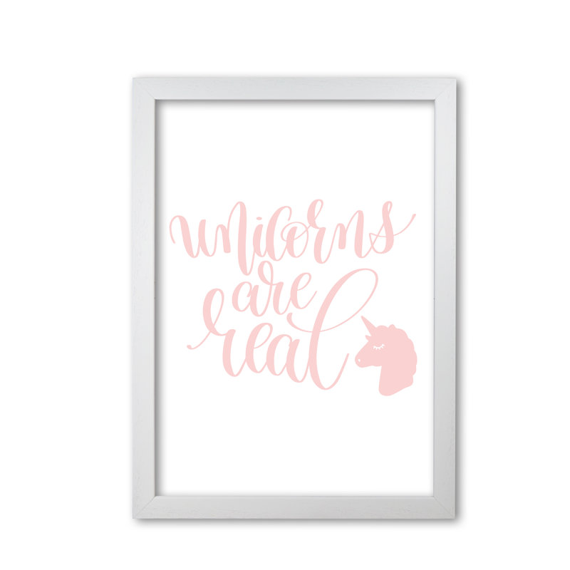 Unicorns Are Real - Print, White Grain Frame, 42 cm H x 30 cm W x 5 cm D