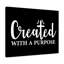 Created with a Purpose 1 Piece Wrapped Canvas Wall Art-740970494