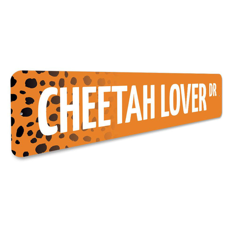 Plaque en aluminium Cheetah Lover Street, H 6 po x l 24 po x P 0,06 po