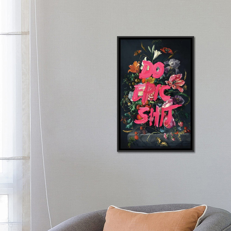 «Do Epic Shit» par Jonas Loose, reproduction sur toile, Toile avec cadre flottant, H 48 po x l 32 po, Noir