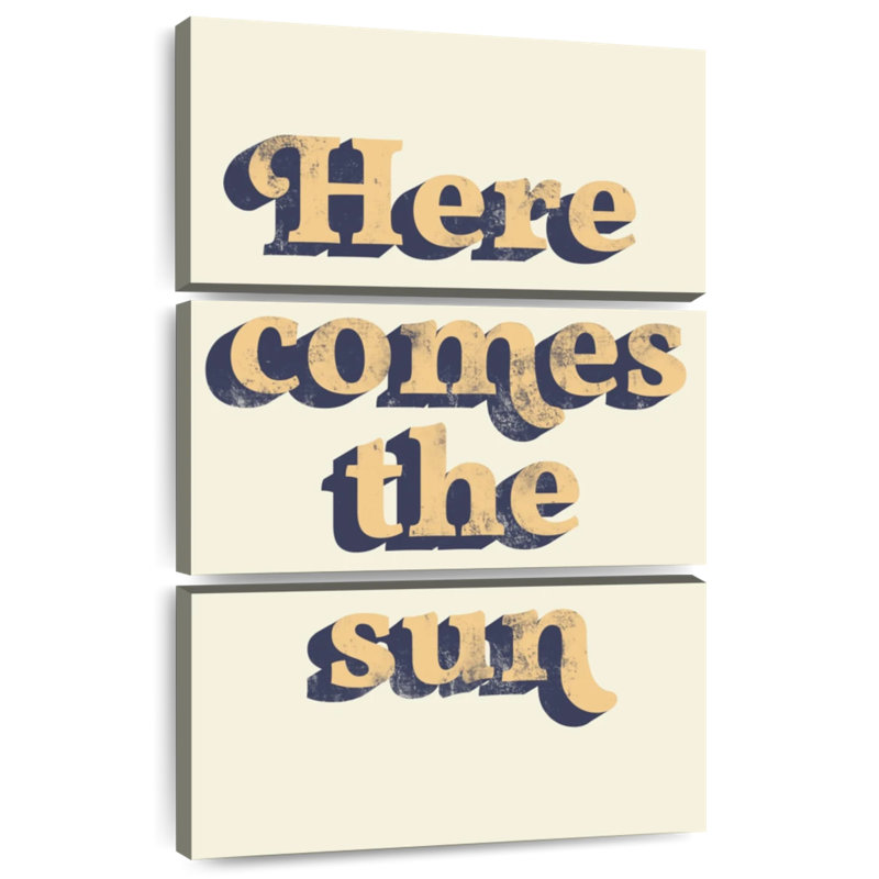 Tergel Here Comes The Sun, typographie, H 32 po x l 20 po