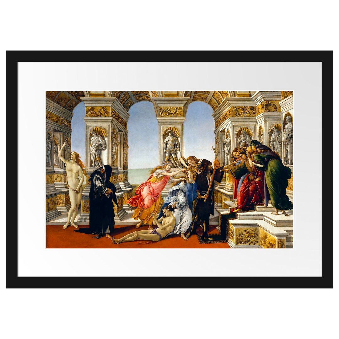 Gerahmter Kunstdruck The Slander of Apelles von Sandro Botticelli