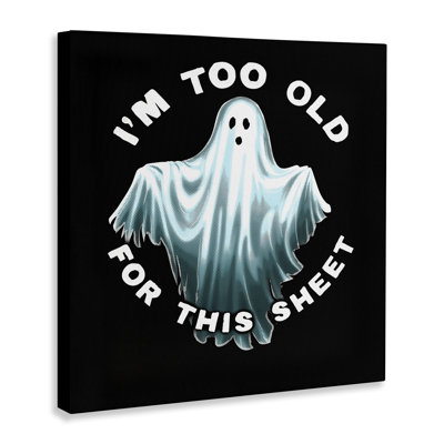 Too Old For This Part Canvas, art mural par Jedco Brands, Inc.