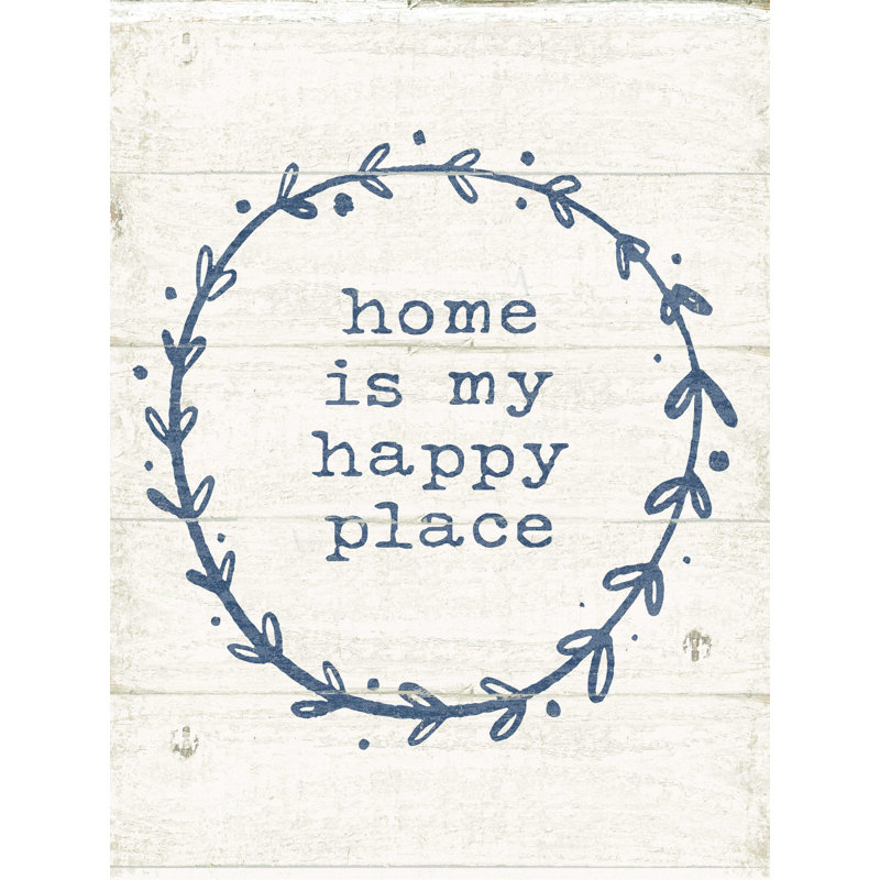 «Home Is My Happy Place», art textuel sur toile tendue, H 48 po x l 36 po