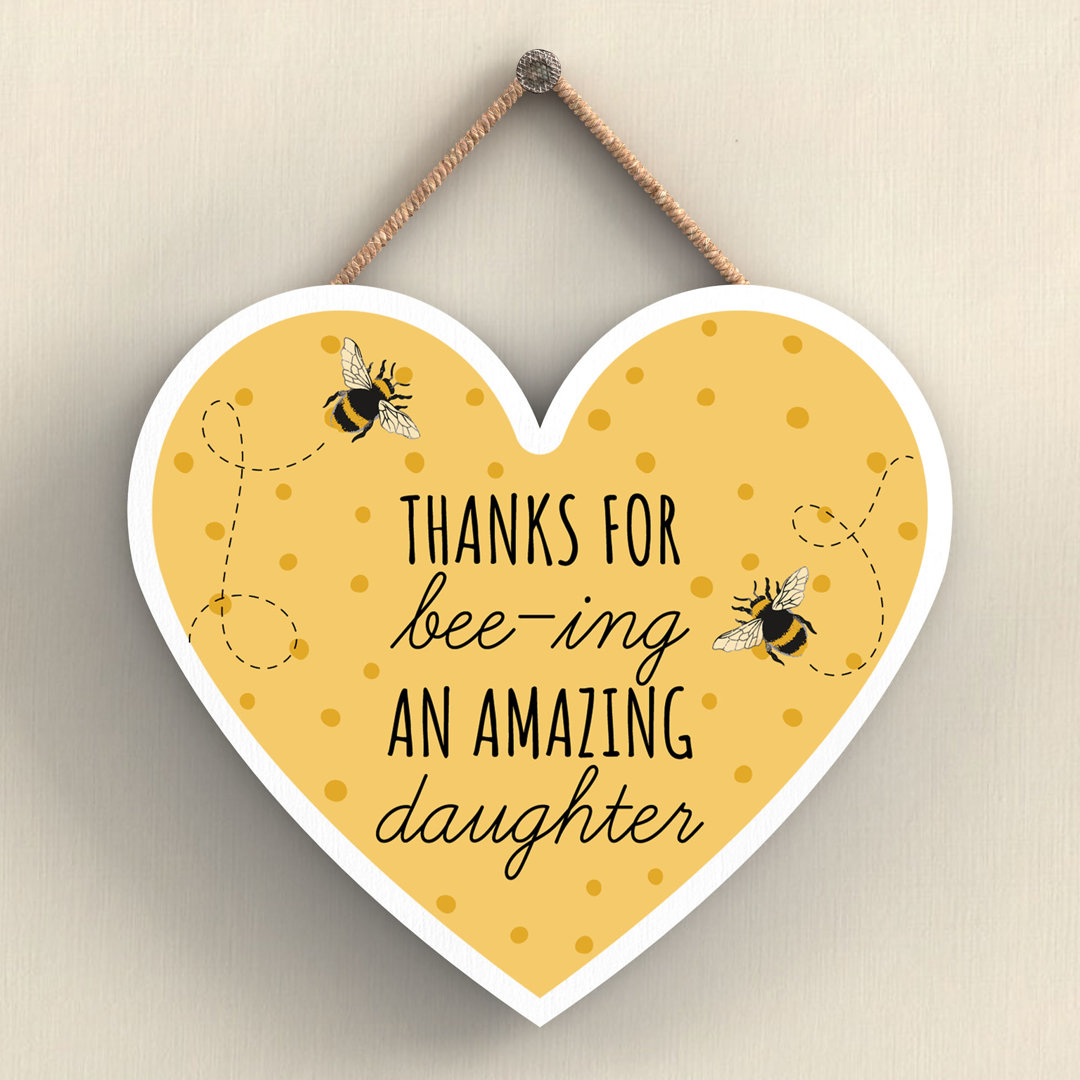 Bee Thanks For Bee-ing Daughter Wall Décor