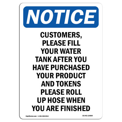 Osha Notice - Customers Please Fill Your Water Sign