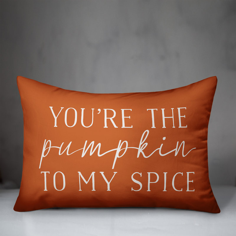  You're the Pumpkin to My Spice Lumbar Pillow
