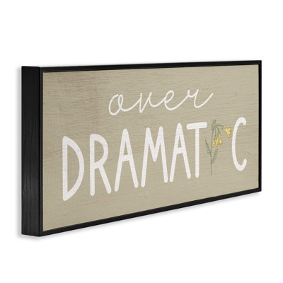 Over Dramatic with Floral Framed Giclee, design by Lil' Rue