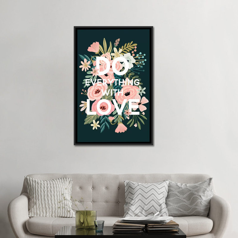«Do Everything with Love», reproduction sur toile, H 48 po x l 32 po x P 1,5 po, Toile avec cadre noir, Pas de tapis