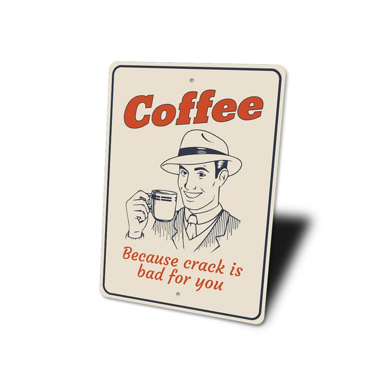 Plaque humoristique café en aluminium, H 18 po x l 12 po x P 0,06 po