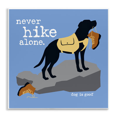 "Never Hike Alone Dog", art mural par Dog Is Good