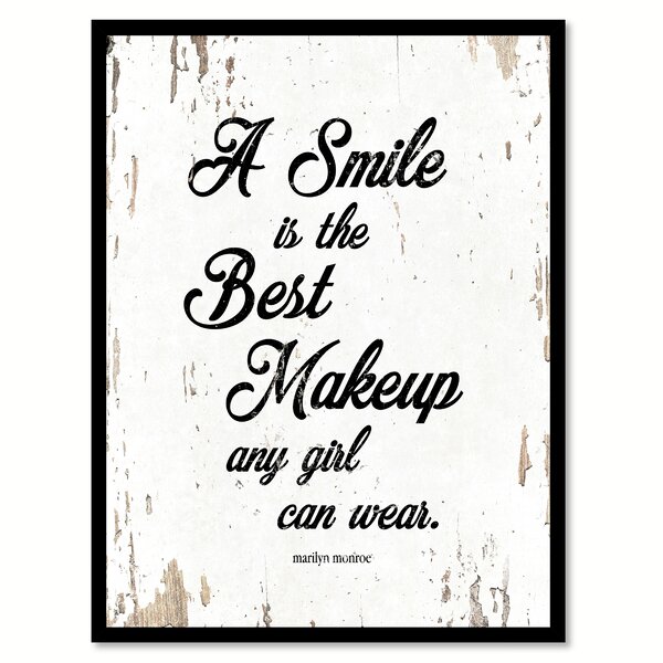 Wrought Studio A Smile Is The Best Makeup Any Girl - Marilyn Framed On Canvas Textual Art & Reviews | Wayfair