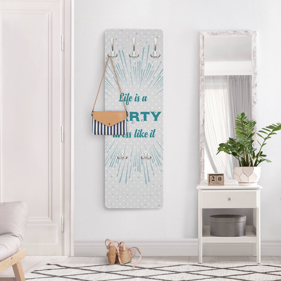Life Is A Party Wall Mounted Coat Rack