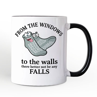 Tasse «From the Windows to the Walls No Falls Socks», citation amusante avec nom personnalisé