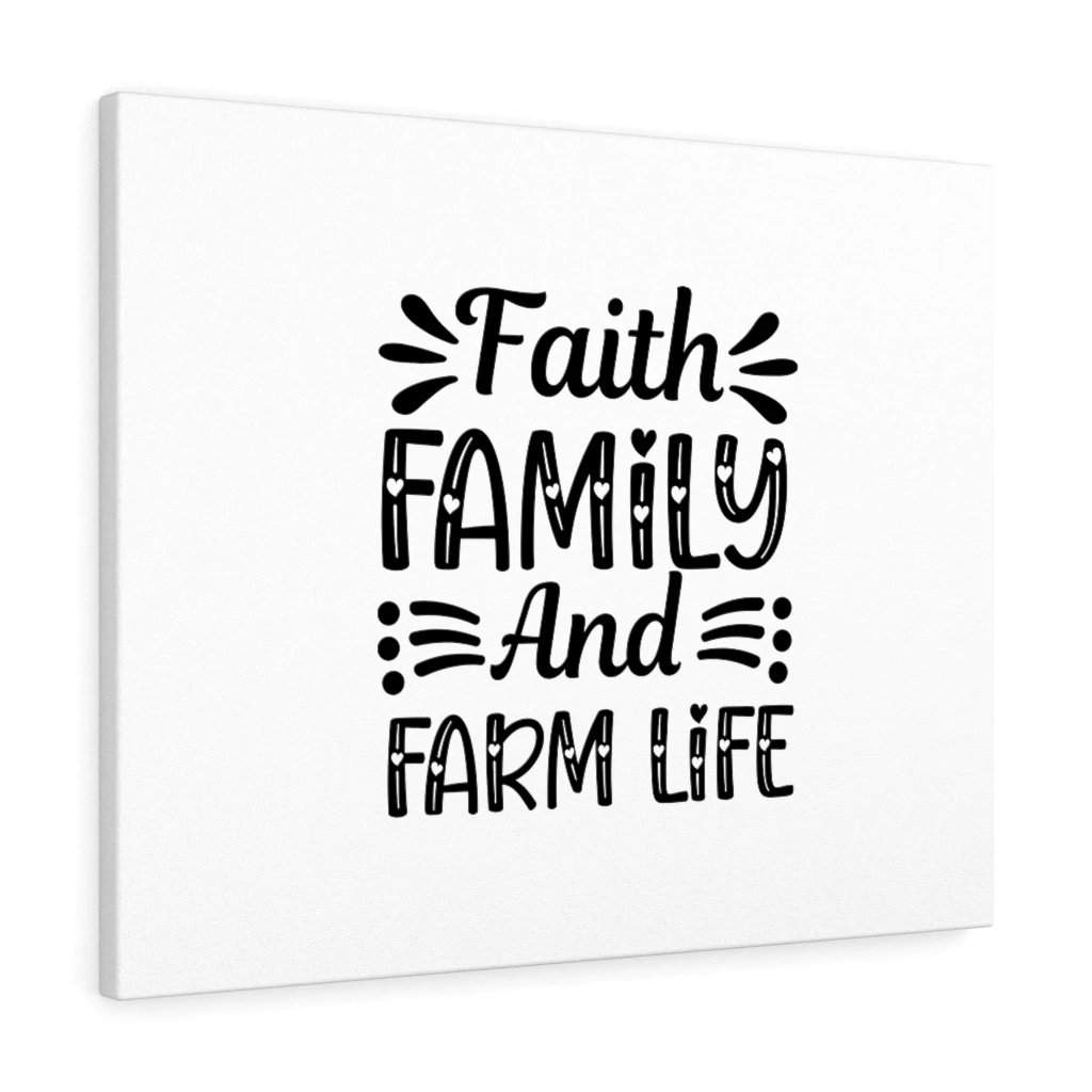 Faith, Family, and Farm Life - Wrapped Canvas Typography