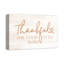 «Thankful for Every Little Thing», reproduction sur toile