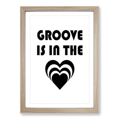 Groove Is in the Heart - Picture Frame Typography