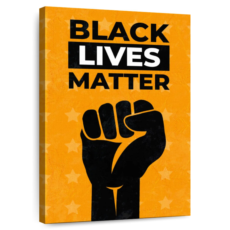 Blacks Lives Matter, H 51 po x l 34 po