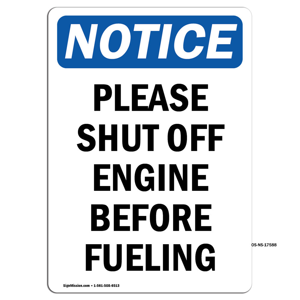 SignMission Please Shut off Engine Before Fueling Sign | Wayfair