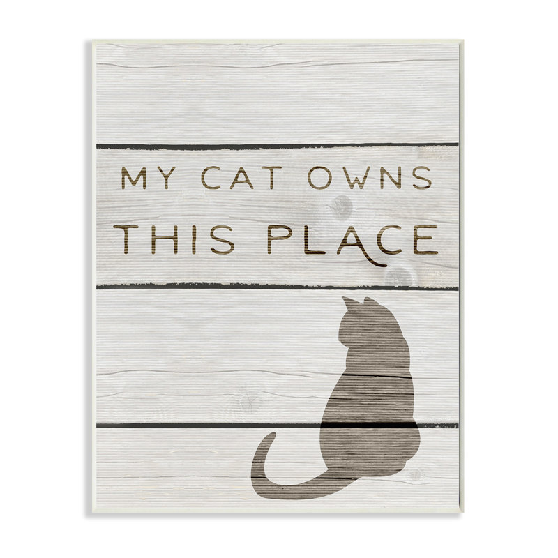 «My Cat Owns This Place» par Daphne Polselli - reproduction d'art textuel, H 15 po x l 10 po, Sans cadre