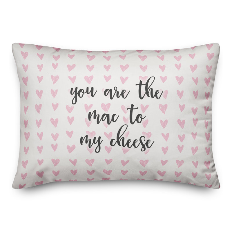  Coussin You Are The Mac To My Cheese