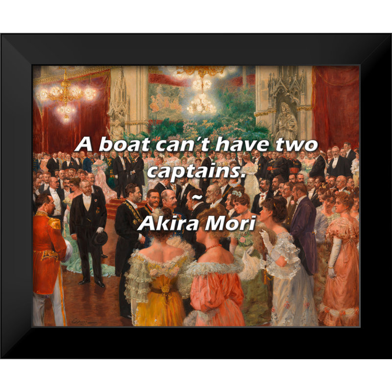 Akira Mori Citation: Un bateau ne peut pas avoir deux capitaines.