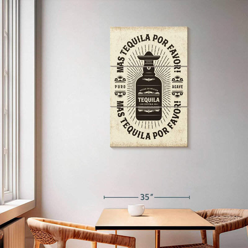 Yarlin Tequila, 57" H x 36" W