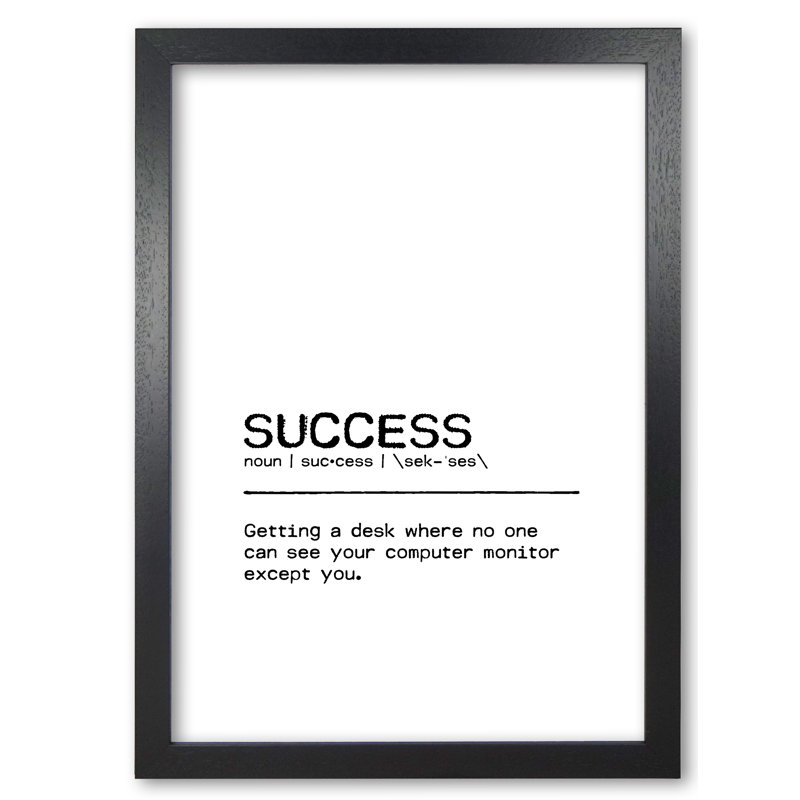 Success Desk - Print, 60 cm H x 42 cm W x 5 cm D, Black Grain Frame