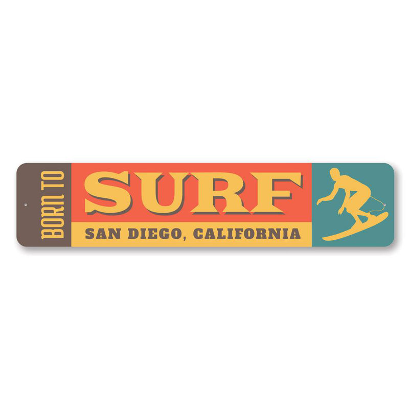 Enseigne «Born to Surf» en aluminium, H 4 po x l 18 po x P 0,04 po