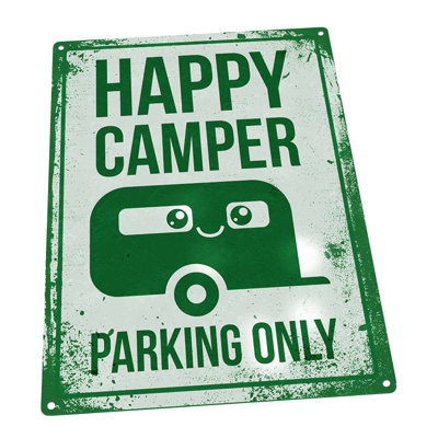 " Happy Camper Parking Only "