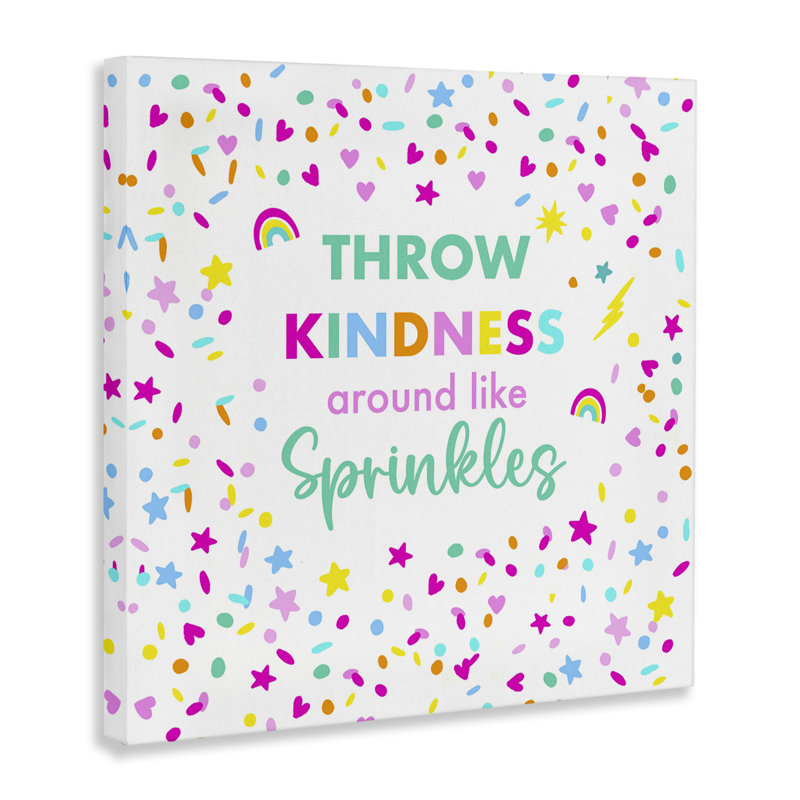 Art mural sur toile Kindness Like Sprinkles par Sharon Lee, H 30 po x l 30 po