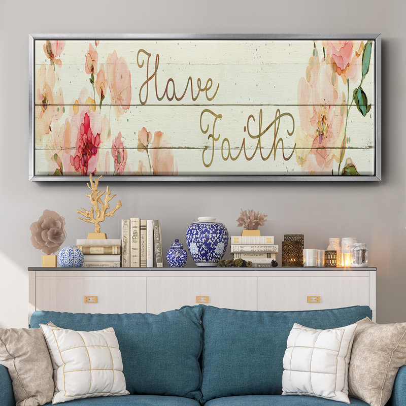 Have Faith- Framed Canvas
