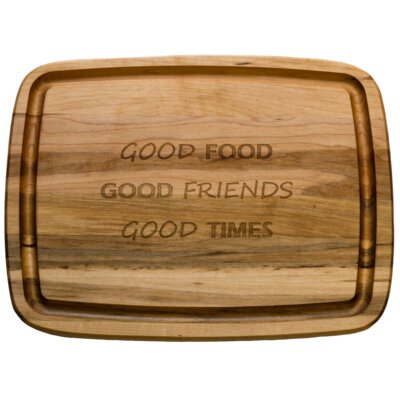 Labell Two Sided Canadian Maple Utility Board With Engraving On One Side: Good Food, Good Friends, Good Times -  LQ90002