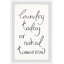 Laundry Today - Single Picture Frame Print-470704874