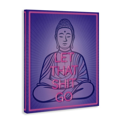 «Let That Sh * t Go Meditation Canvas» par Reinders