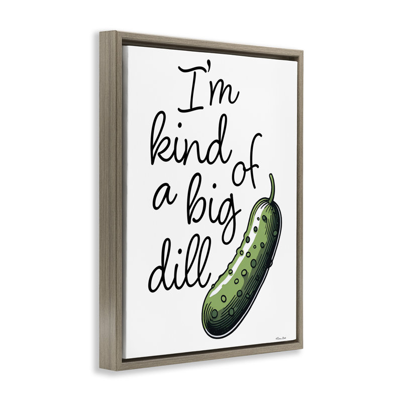 Cadre flottant Kind Of A Big Dill Pickle, design par Susan Ball, H 21 po x l 17 po, Montalcino orme flottant encadré