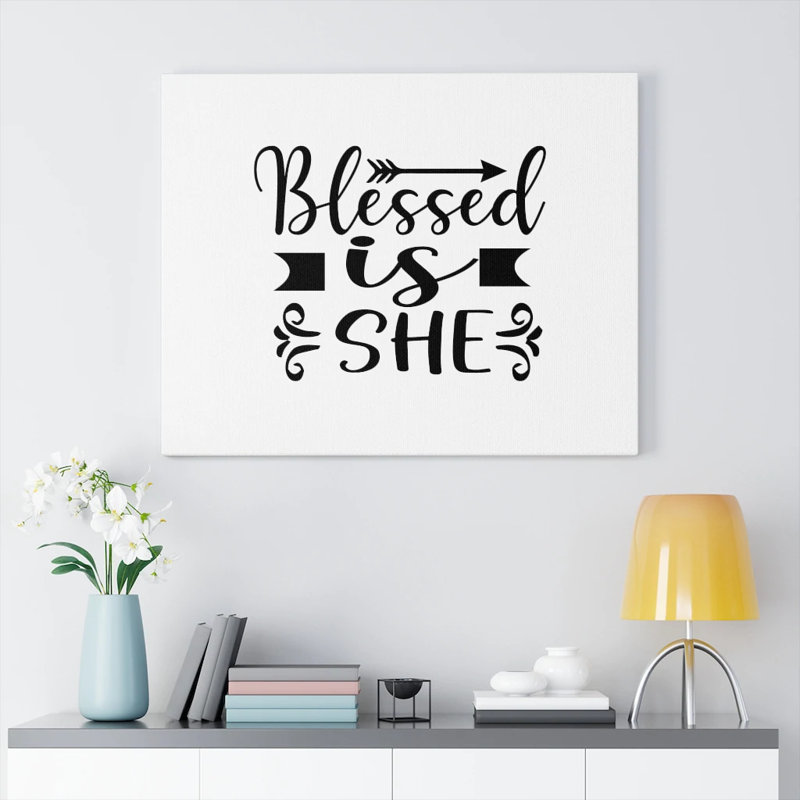 Blessed Is She - Wrapped Canvas Print, 61cm H x 76cm W